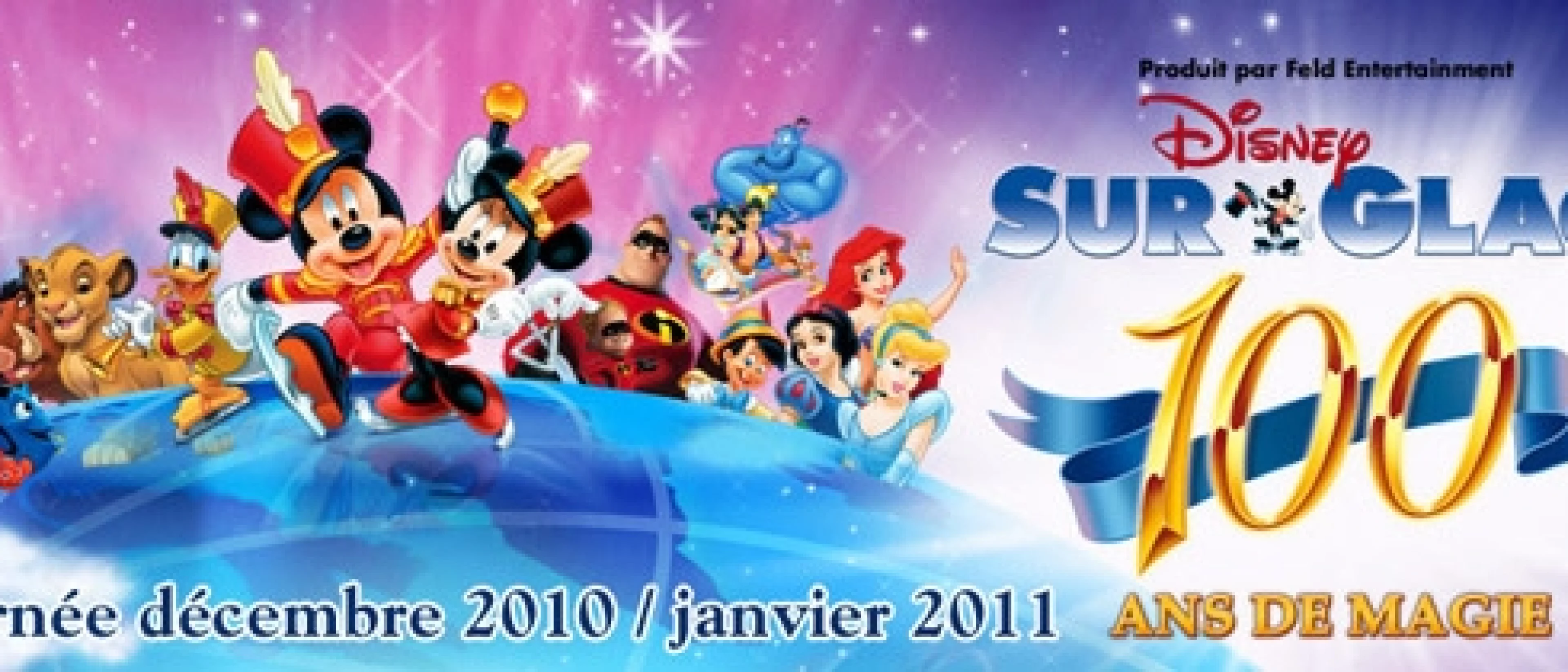 Disney sur Glace présente "100 ans de Magie"