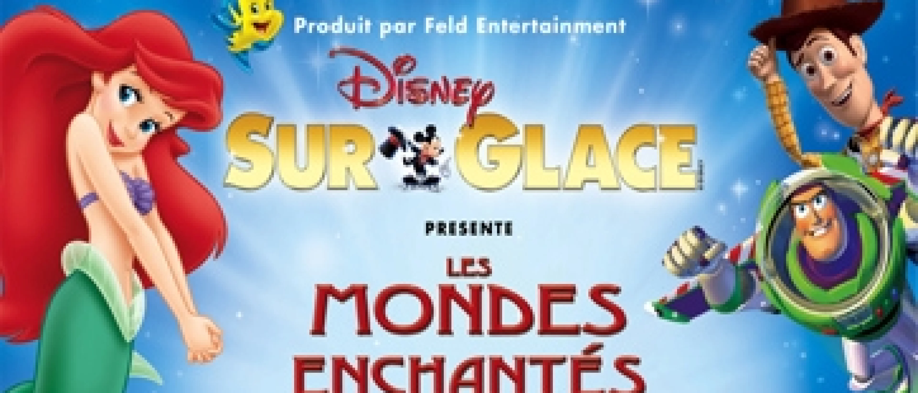 Disney Sur Glace présente "Les Mondes Enchantés"