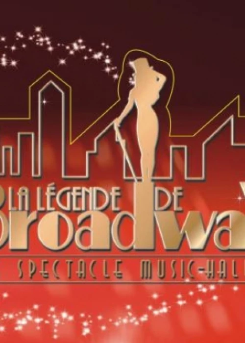 (La Légende de Broadway)