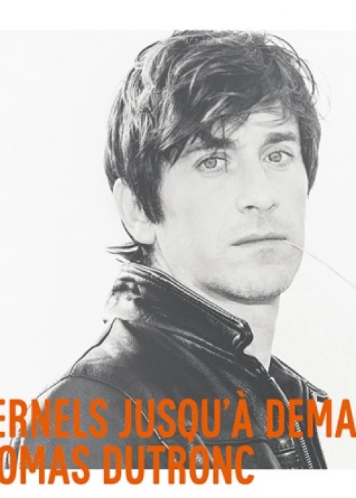 (Thomas DUTRONC) Annulé