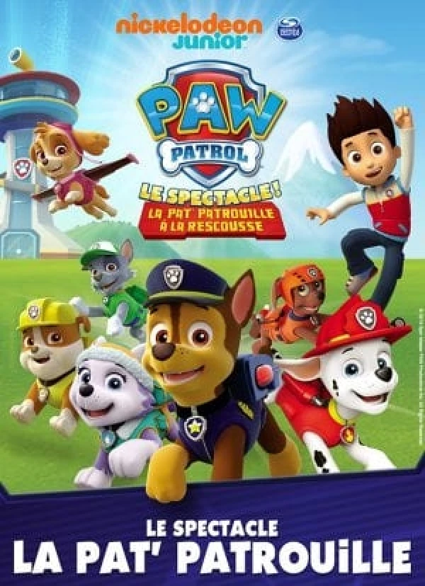 La Pat' Patrouille - Le spectacle