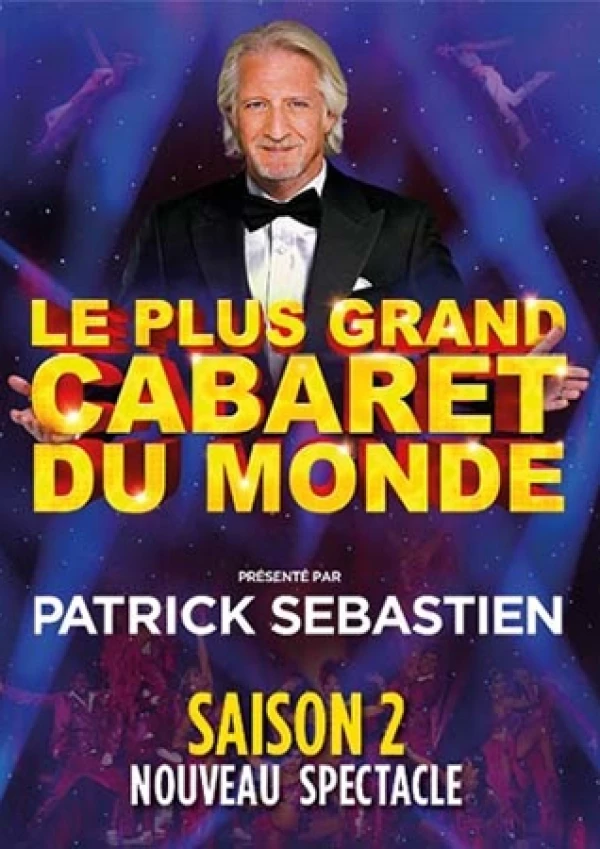 (Le plus grand Cabaret du Monde)
