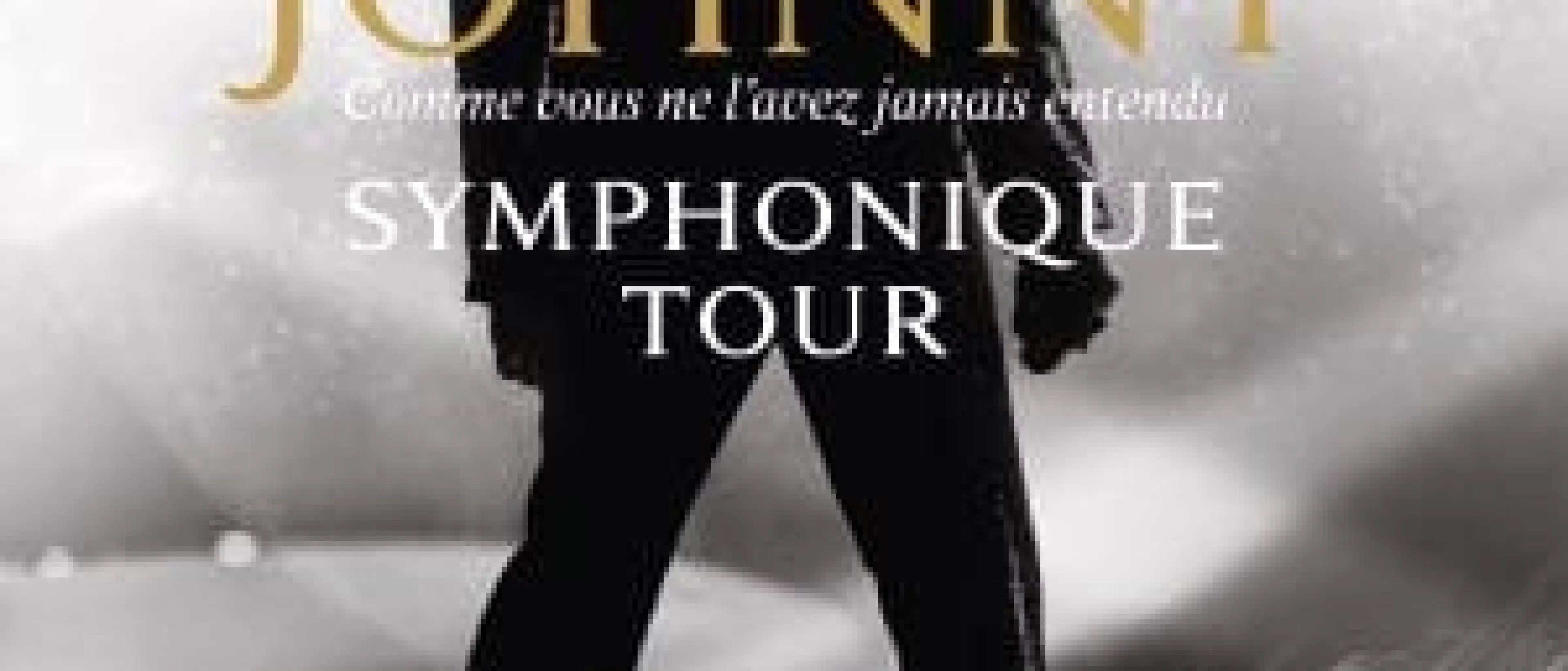 JOHNNY Symphonique Tour