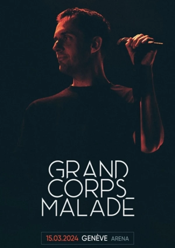GRAND CORPS MALADE