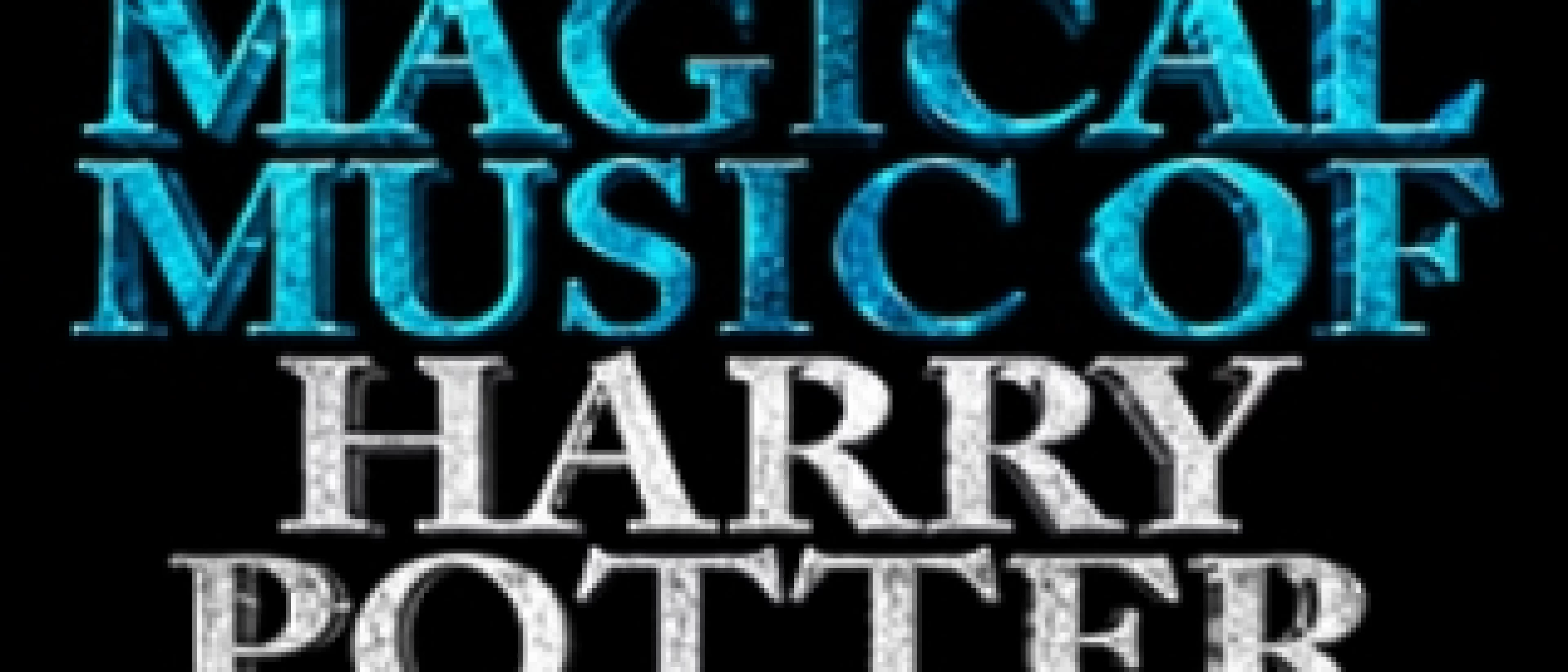 The Magical Music of Harry POTTER