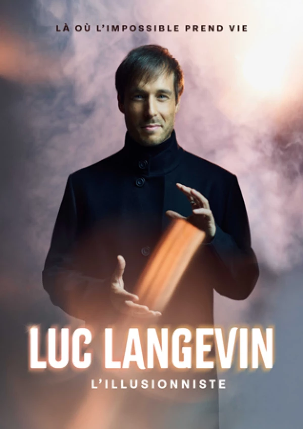 Luc LANGEVIN - The Illusionist