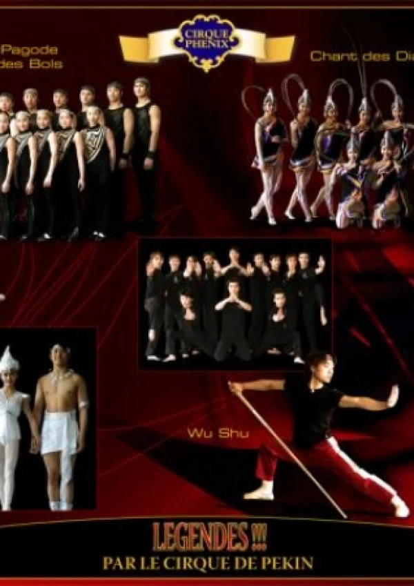 Les Etoiles du Cirque de PEKIN présentent "Légendes"