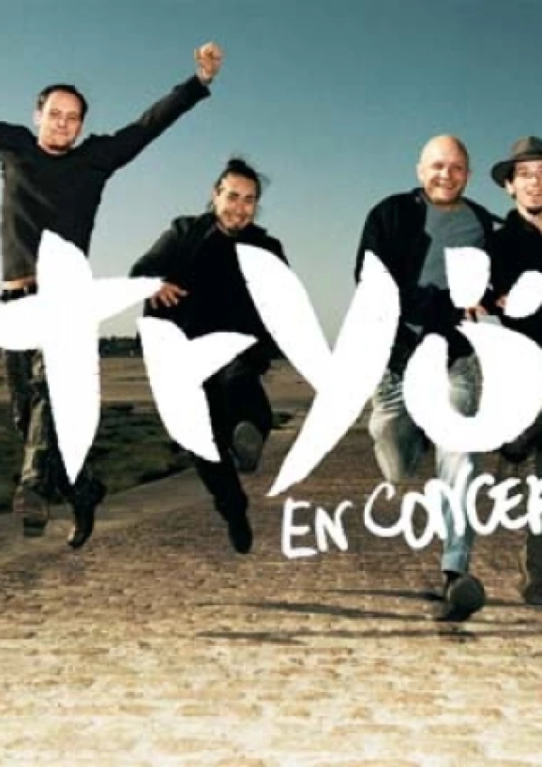 TRYO  (1ère partie : Feloche)