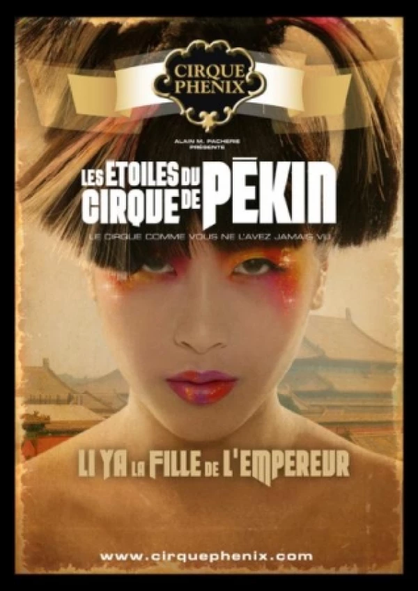 "LI YA  la fille de l'Empereur" par Les étoiles du Cirque de PEKIN
