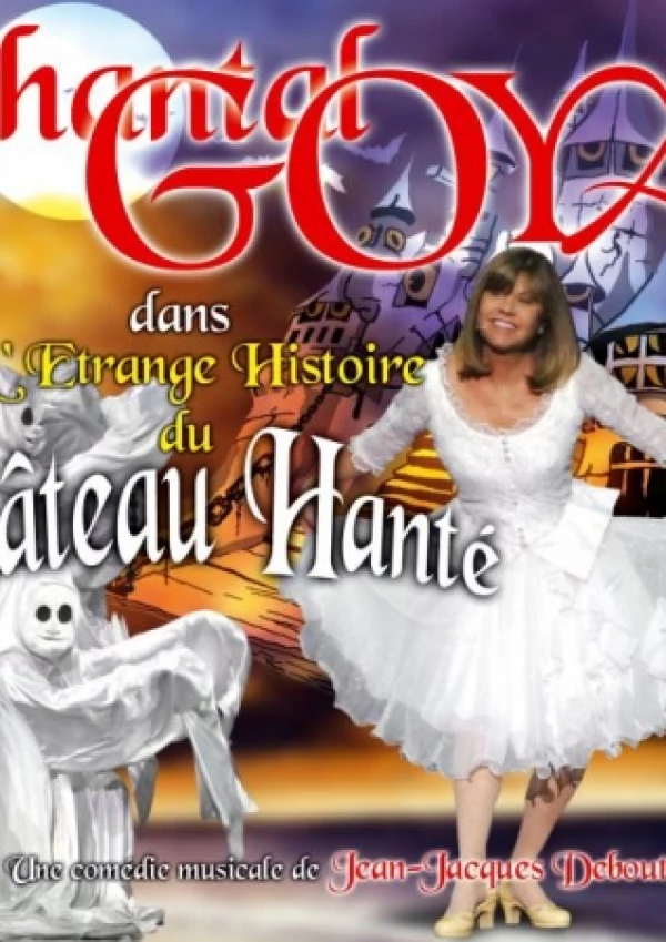 Chantal GOYA dans "L'Etrange Histoire du Château Hanté"