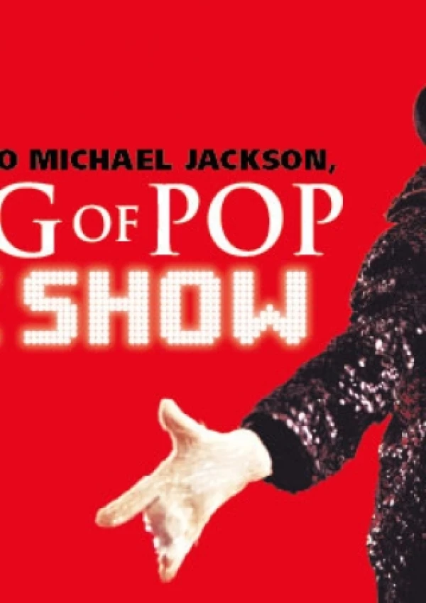 King of Pop - The Show