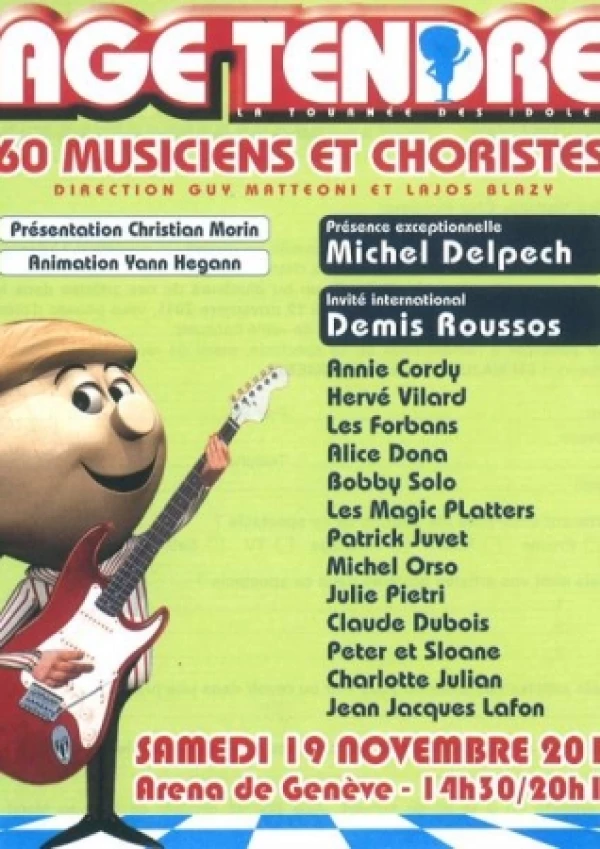 Age Tendre - La tournée des idoles