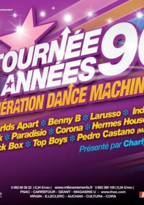 La Tournée Des Années 90 - Génération Dance Machine
