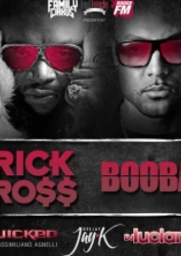 Rick ROSS & BOOBA (+ 1ères parties)