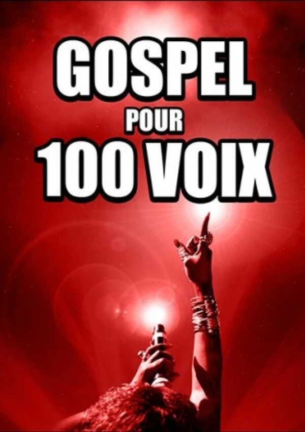 Gospel pour 100 voix